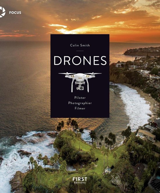 Drones, Piloter, Photographier, Filmer - cover