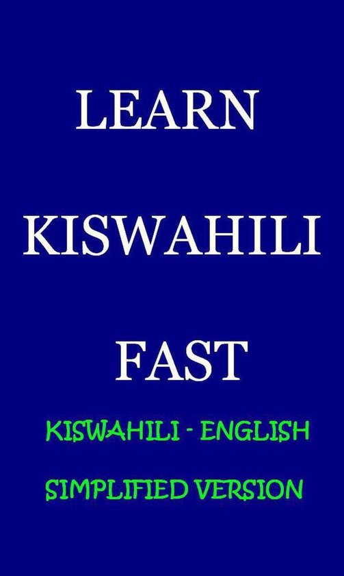 Learn Kiswahili Fast - cover