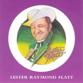 Lester R. Flatt - Lester Raymond Flatt (CD)