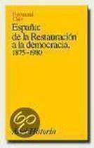 España, De La Restauración A La Democracia, 1875-1980