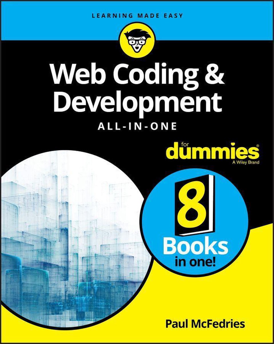 Web Coding & Development All-in-One For Dummies - Paul Mcfedries