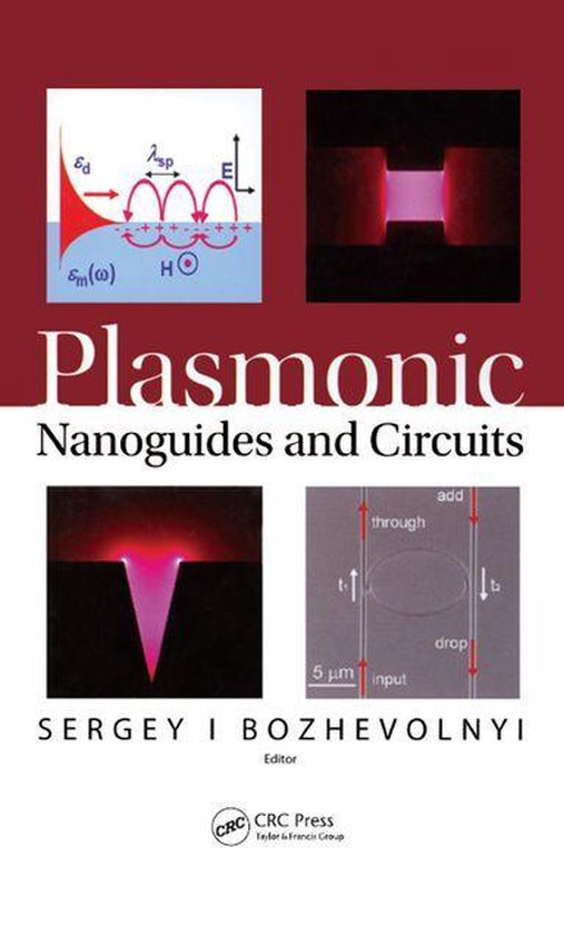 Plasmonic Nanoguides and Circuits - cover