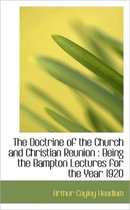 The Doctrine of the Church and Christian Reunion