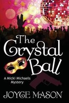 The Crystal Ball