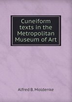 Cuneiform texts in the Metropolitan Museum of Art