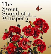Sweet Sounds of a Whisper, Vol. 2