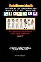 Anunnaki Ulema Techniques and Tarot Deck To See Your Future. V1