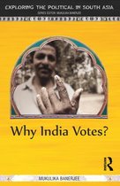 Exploring the Political in South Asia - Why India Votes?