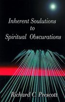 Inherent Solutions to Spiritual Obscurations