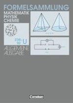 Formelsammlung Mathematik, Physik, Chemie. Allgemeine Ausgabe