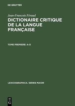 Dictionaire Critique de la Langue Francaise