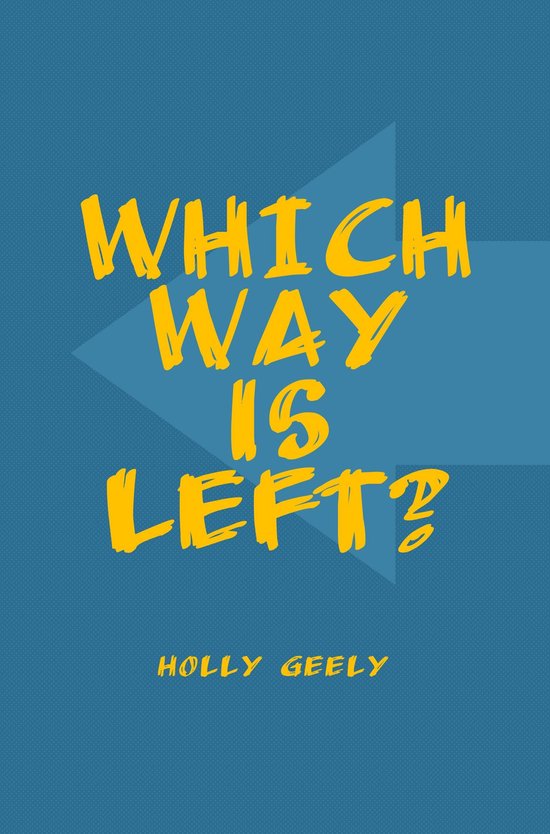 Which Way Is Left