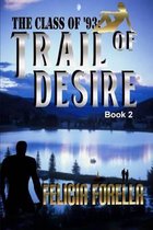 Trail of Desire