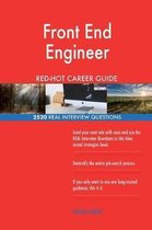 Front End Engineer Red-Hot Career Guide; 2520 Real Interview Questions