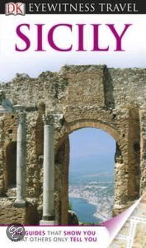 Dk Eyewitness Travel Guide: Sicily