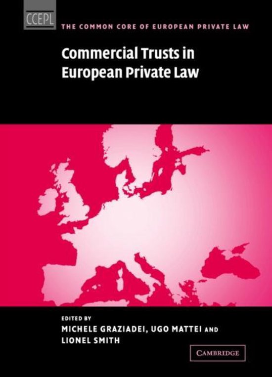 The Common Core of European Private Law- Commercial Trusts i ... - cover