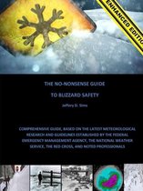 The No-Nonsense Guide to Blizzard Safety (Enhanced Edition)