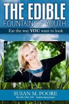 The Edible Fountain of Youth