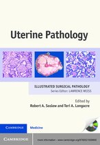 Cambridge Illustrated Surgical Pathology -  Uterine Pathology