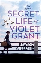 The Schuyler Sister Novels 1 - The Secret Life of Violet Grant (The Schuyler Sister Novels, Book 1)
