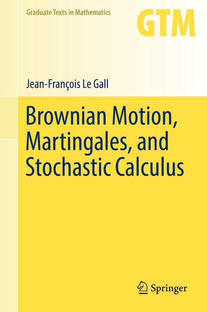 Omslag van Mathematics and Statistics (R0) - Brownian Motion, Martingales, and Stochastic Calculus