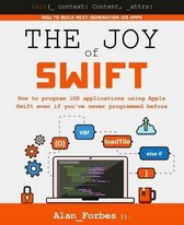 The Joy of Swift