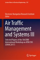 Lecture Notes in Electrical Engineering 555 - Air Traffic Management and Systems III