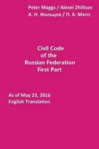 Civil Code of the Russian Federation: First Part: As of January 31, 2016