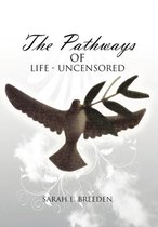 The Pathways Of Life