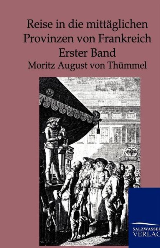 Reise In Die Mittäglichen Provinzen Von Frankreich - cover