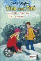 Tina und Tini 12. Tina und Tini und die Spuren im Schnee