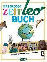 ZEIT Leo: Das große ZEIT Leo-Buch
