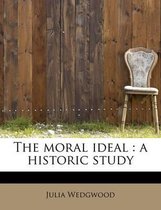 The Moral Ideal