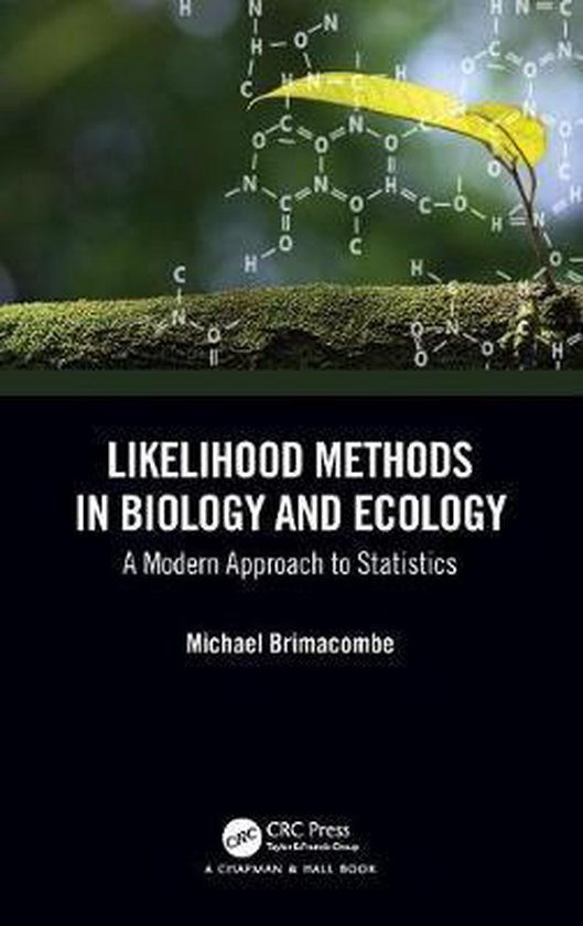 Bayesian Likelihood Methods in Ecology And Biology