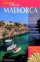 Mallorca. Wandern und Erleben