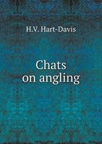 Chats on Angling