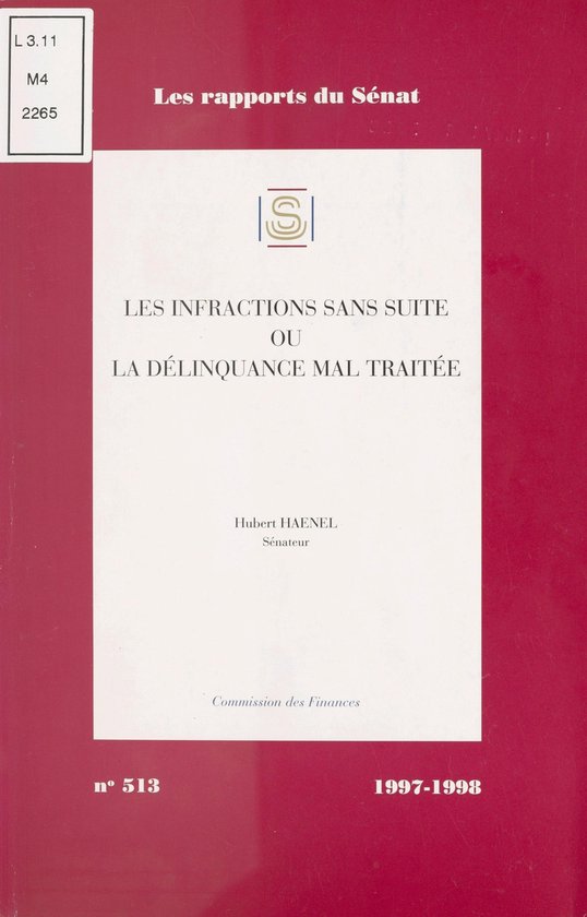 Les Infractions sans suite ou la Délinquance mal traitée : ... - cover