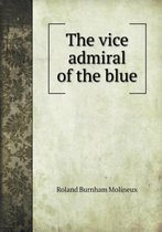 The vice admiral of the blue