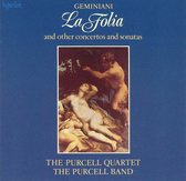 Geminiani: La Folia and other concertos and sonatas
