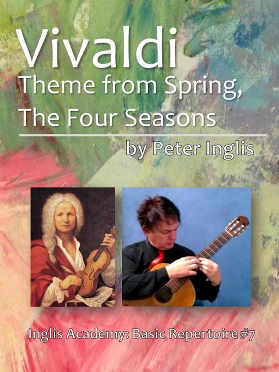 Inglis Academy: Basic Repertoire - Vivaldi, Theme from Spring, The Four Seasons