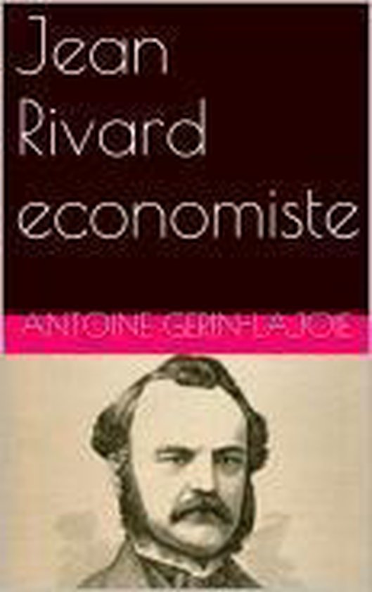 Jean Rivard economiste - cover