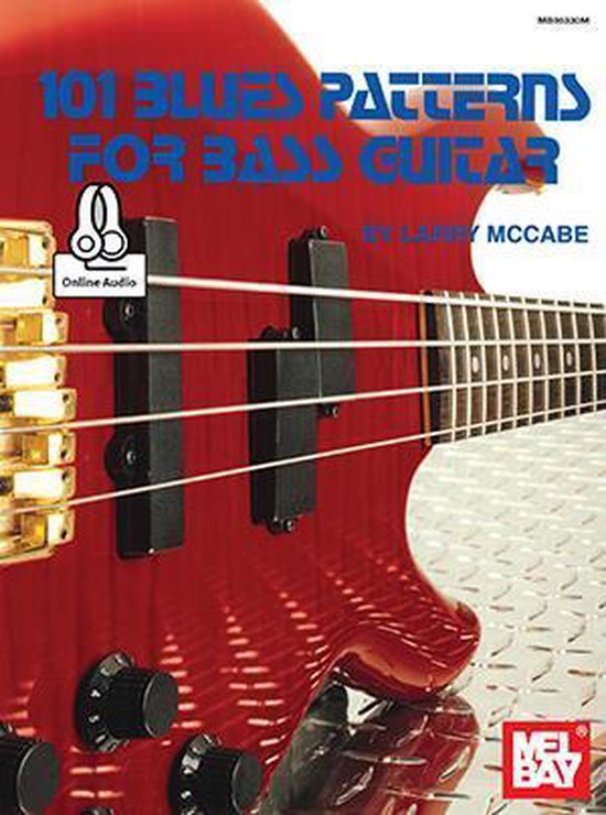 101 Blues Patterns for Bass Guitar, Larry Mccabe 9780786689231 Boeken