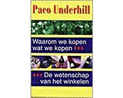 Waarom We Kopen Wat We Kopen