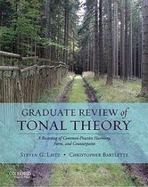 ISBN Graduate Review of Tonal Theory ( A Recasting of Common-Practice Harmony Form and Counterpoint ), 240 pages