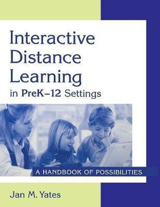 Interactive Distance Learning in Prek-12 Settings - cover