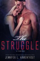A Titan Novel 3 - The Struggle