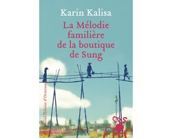 La Mélodie familière de la boutique de Sung