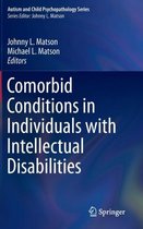 Comorbid Conditions in Individuals with Intellectual Disabilities
