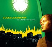 Clickclickdecker - Ich Habe Keine Angst Vor... (CD)
