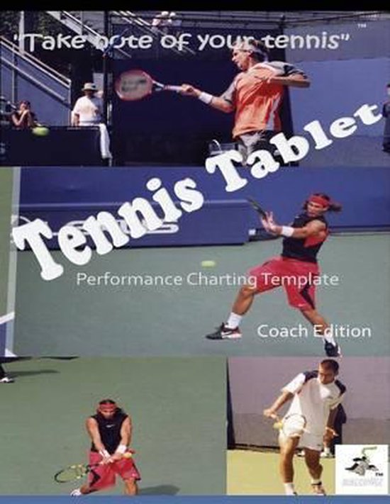 TennisTablet(c) PEFORMANCE CHARTING TEMPLATE COACH EDITION - cover